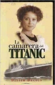 La camarera del titanic (Istorio Barregarriak) Books