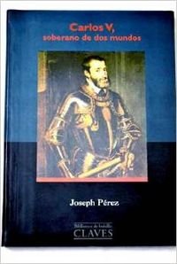Carlos V soberano de dos mundos Books
