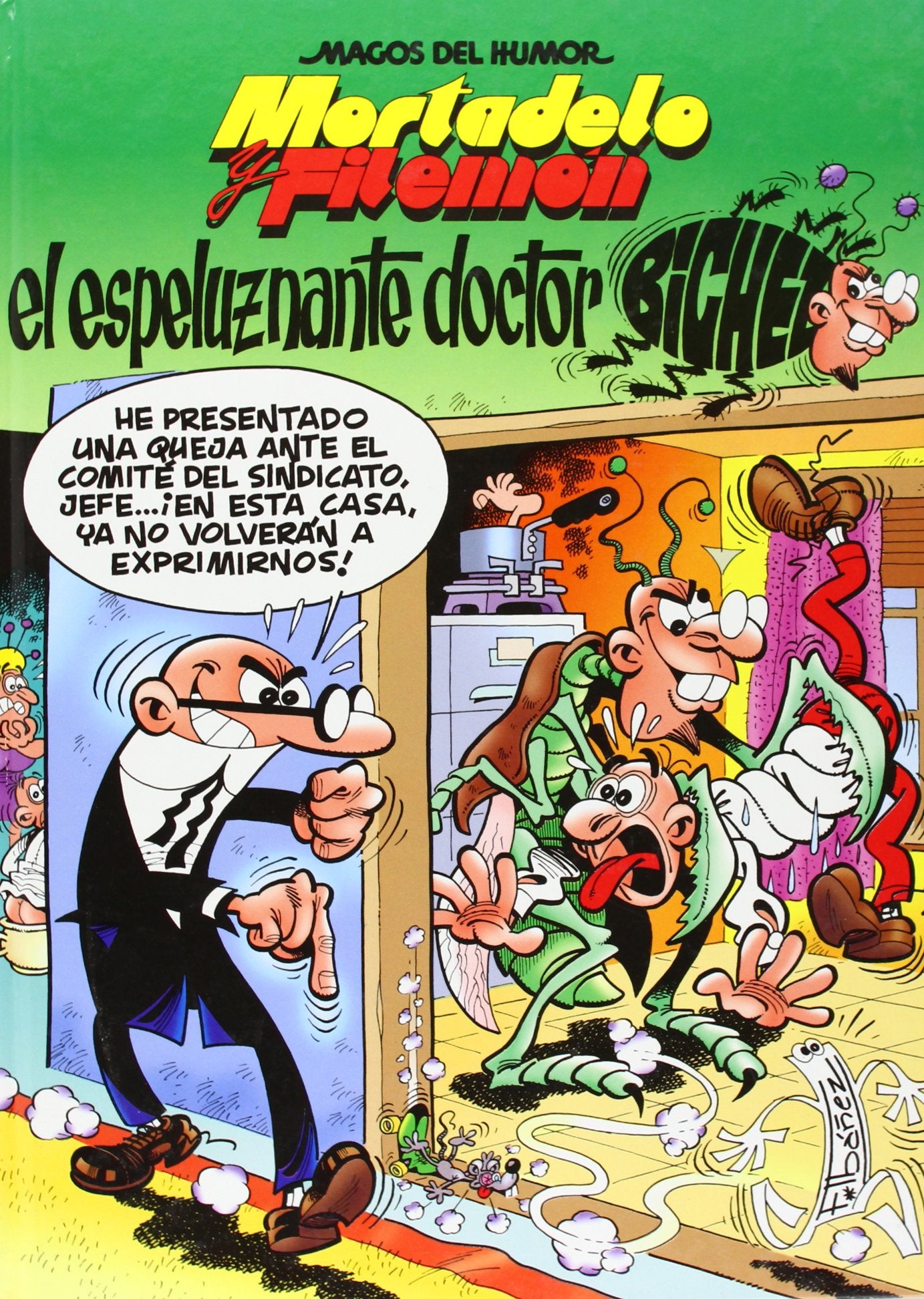 Magos Del Humor Mortadelo 77 - Espeluznante Doctor Books