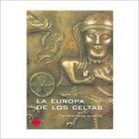La Europa de la Celtas/The Europe of the Celtics book