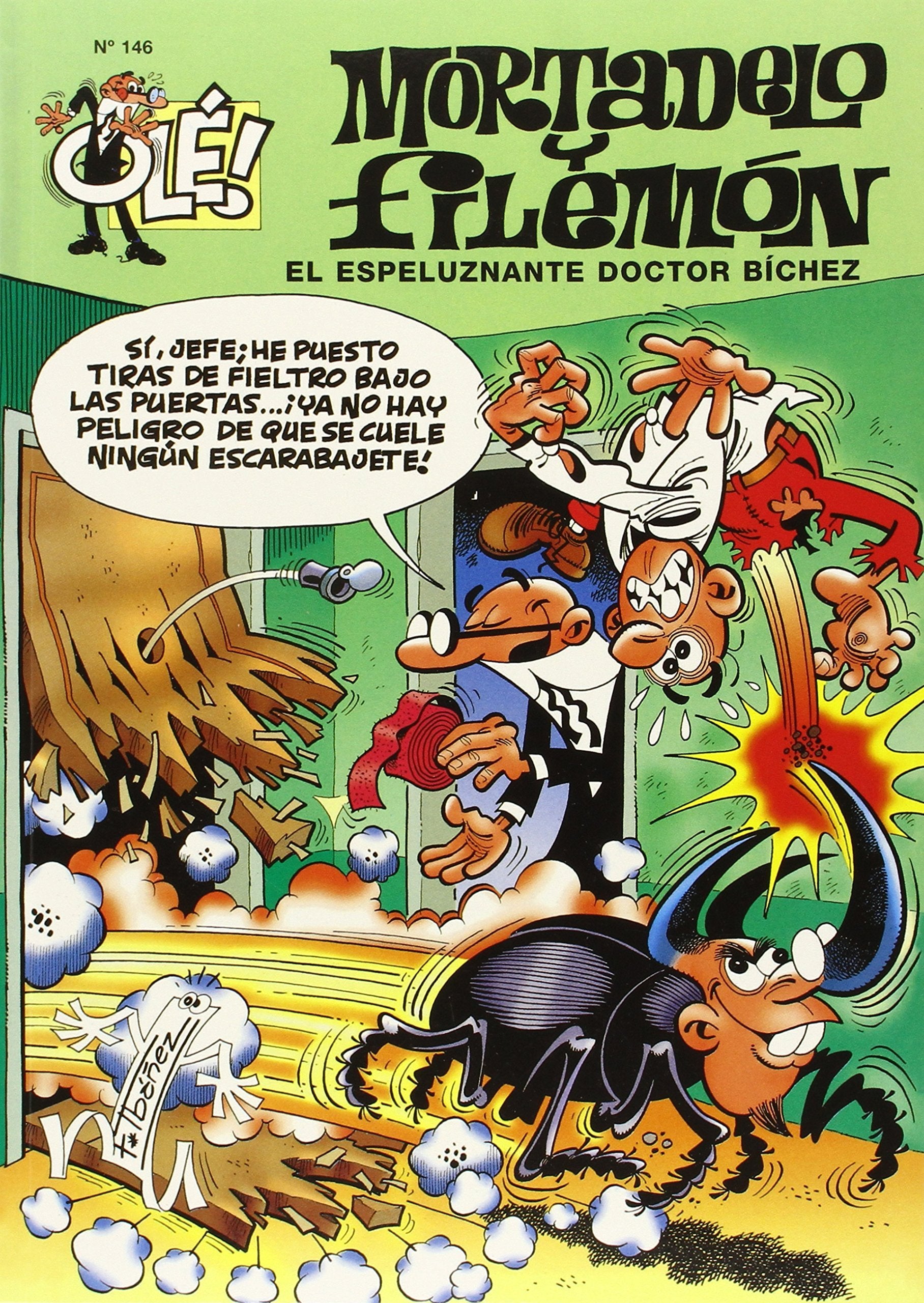 El espeluznante Doctor Bíchez (Olé! Mortadelo 146) Superheroes