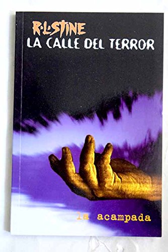 La acampada ("la calle del terror") book