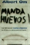 �Manda Huevos! : Los 638 Mejores Insultos y Dispar book