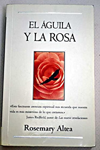 El aguila y la Rosa (bolsillo) book