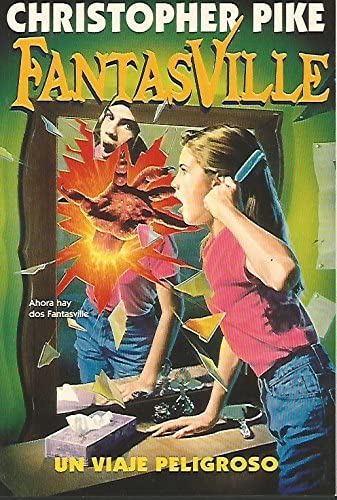 Un viaje peligroso ("fantasville") book