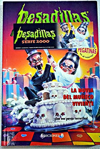 La novia del muñeco viviente ("pesadillas, serie 2000") book