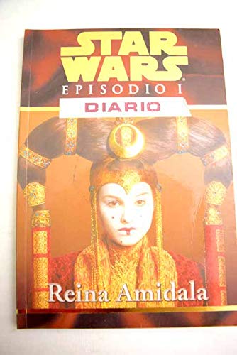 Diario: Reina amidala (star wars, episodio 1) book