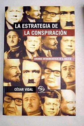 ESTRATEGIA DE LA CONSPIRACIÓN Fiction
