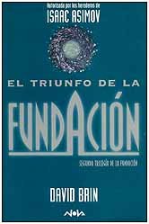 TRIUNFO DE LA FUNDACION, EL: SEGUNDA TRILOGIA FUNDACION (3ER. VOLUMEN) (NOVA, Band 0) Contemporary literature