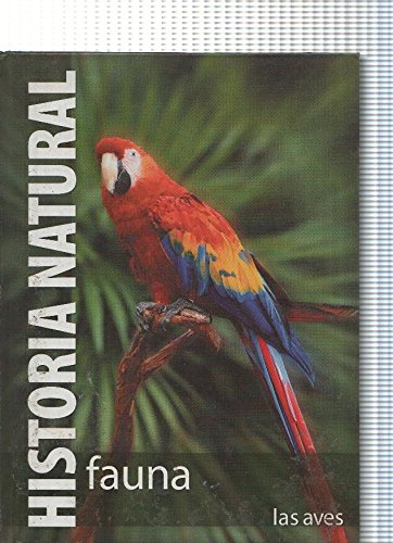 Historia Natural. Fauna: Las aves book
