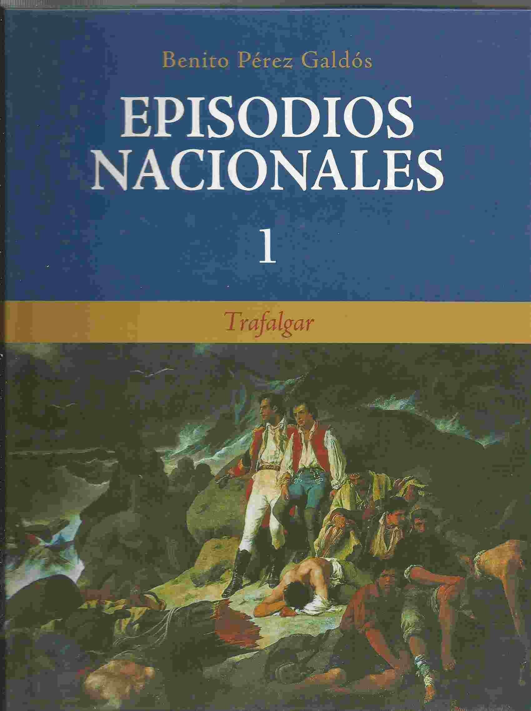 EPISODIOS NACIONALES 1: Trafalgar Books
