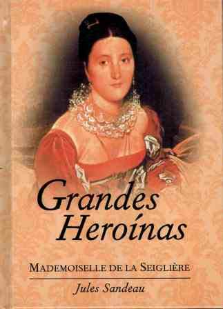 Mademoiselle de la Seiglire book