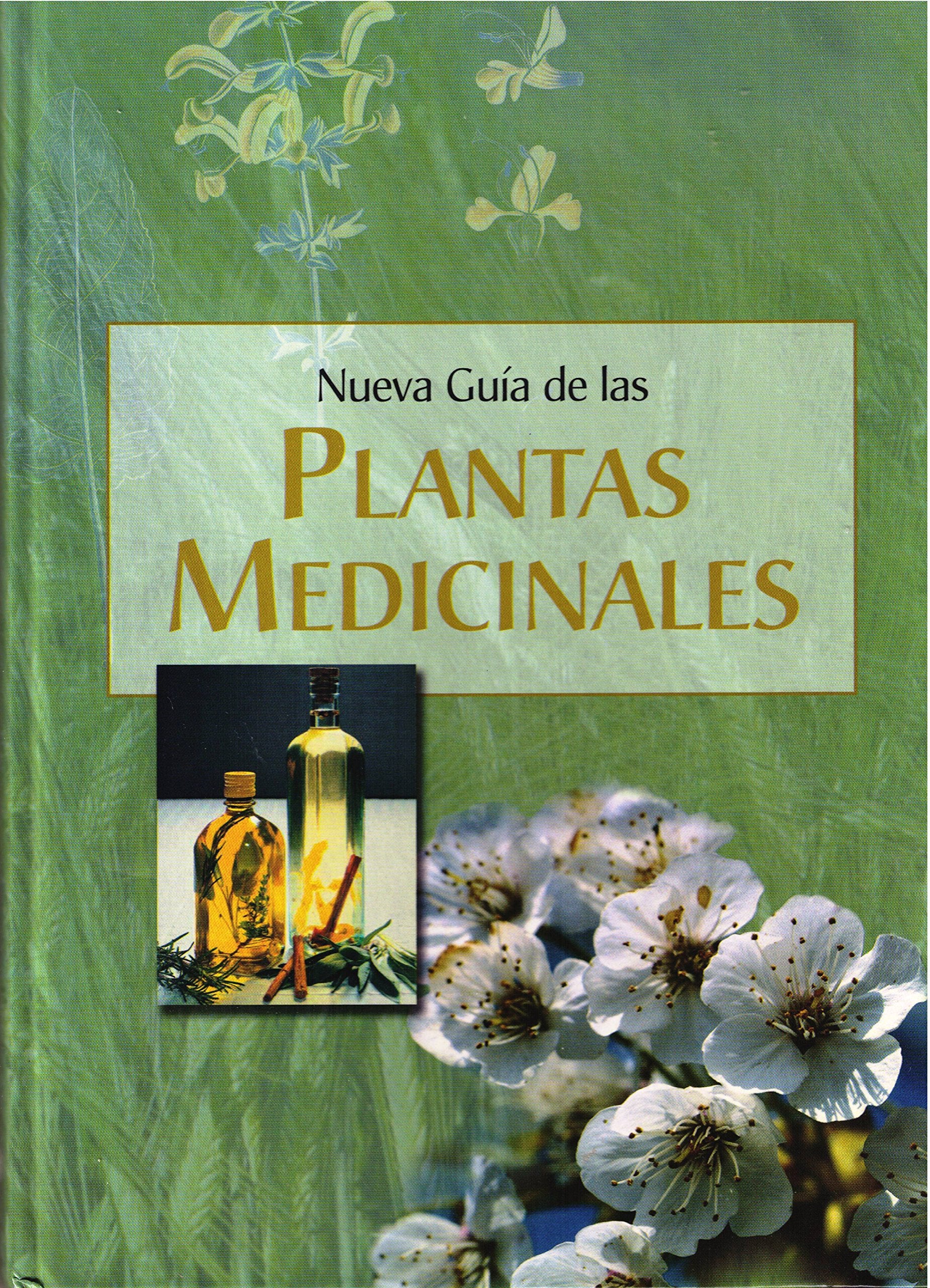 Nueva guía de las plantas medicinales Books