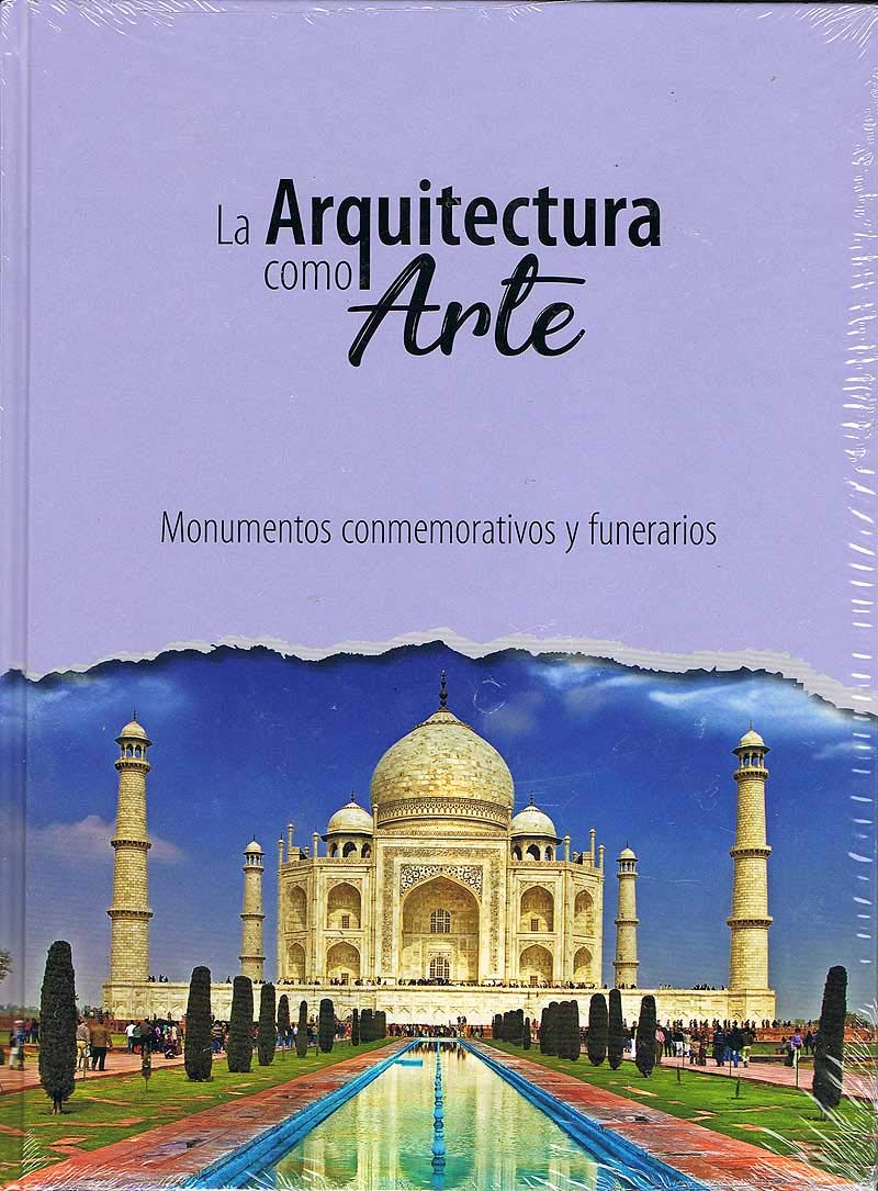 Monumentos conmemorativos y funeriarios (La Arquitectura como Arte) Books