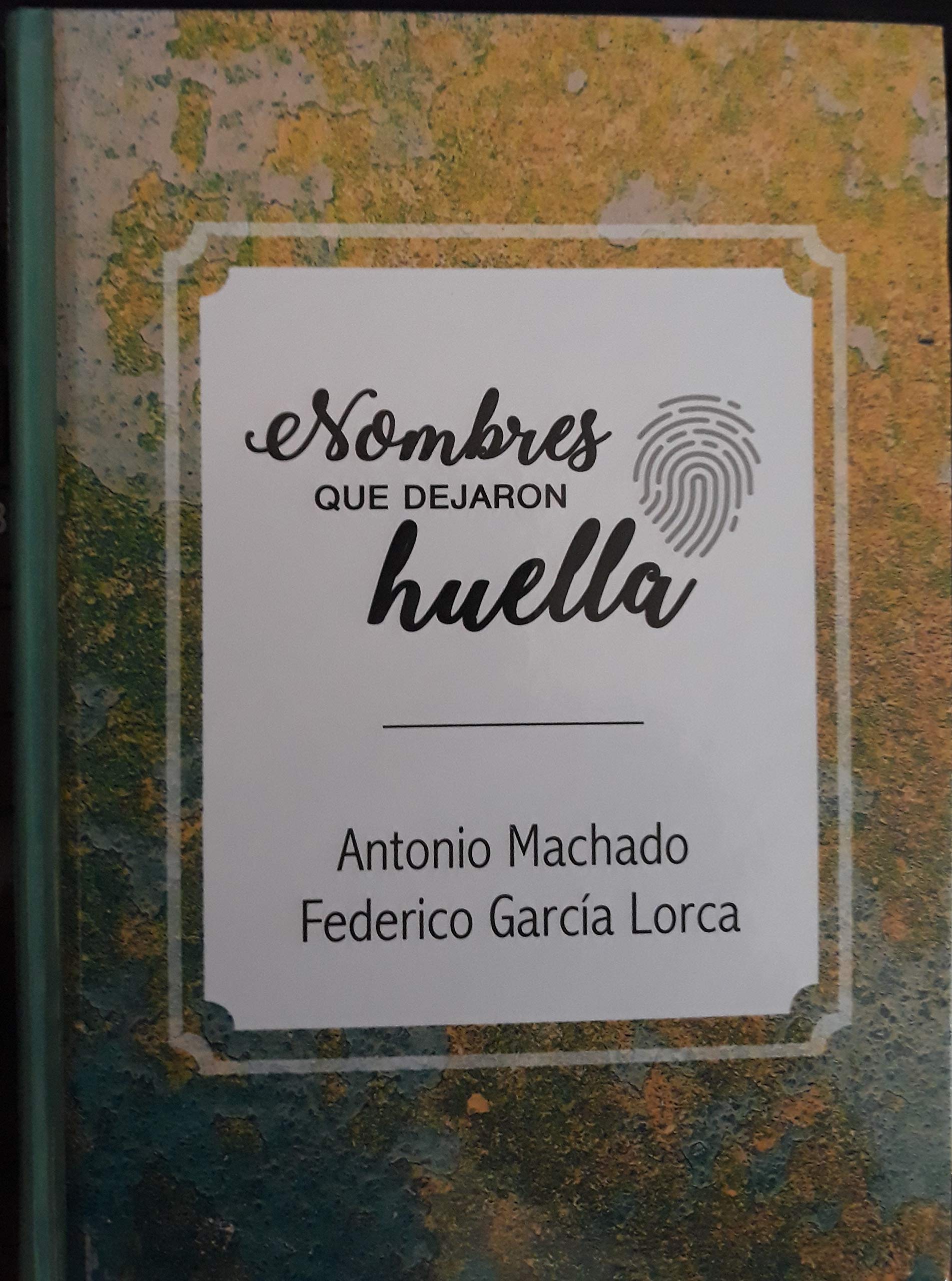 Machado-Lorca (Nombres que dejaron huella) Books