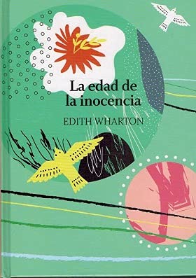 La Edad de la inocencia (Historias de Seducción) Historical Fiction