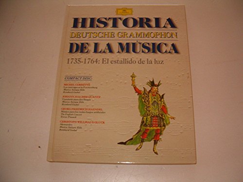 1748-1764, el estallido de la Luz (historia de la musica; vol.12) book