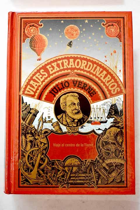 Viaje al centro de la tierra (viajes extraordinarios Julio verne; t.11 book