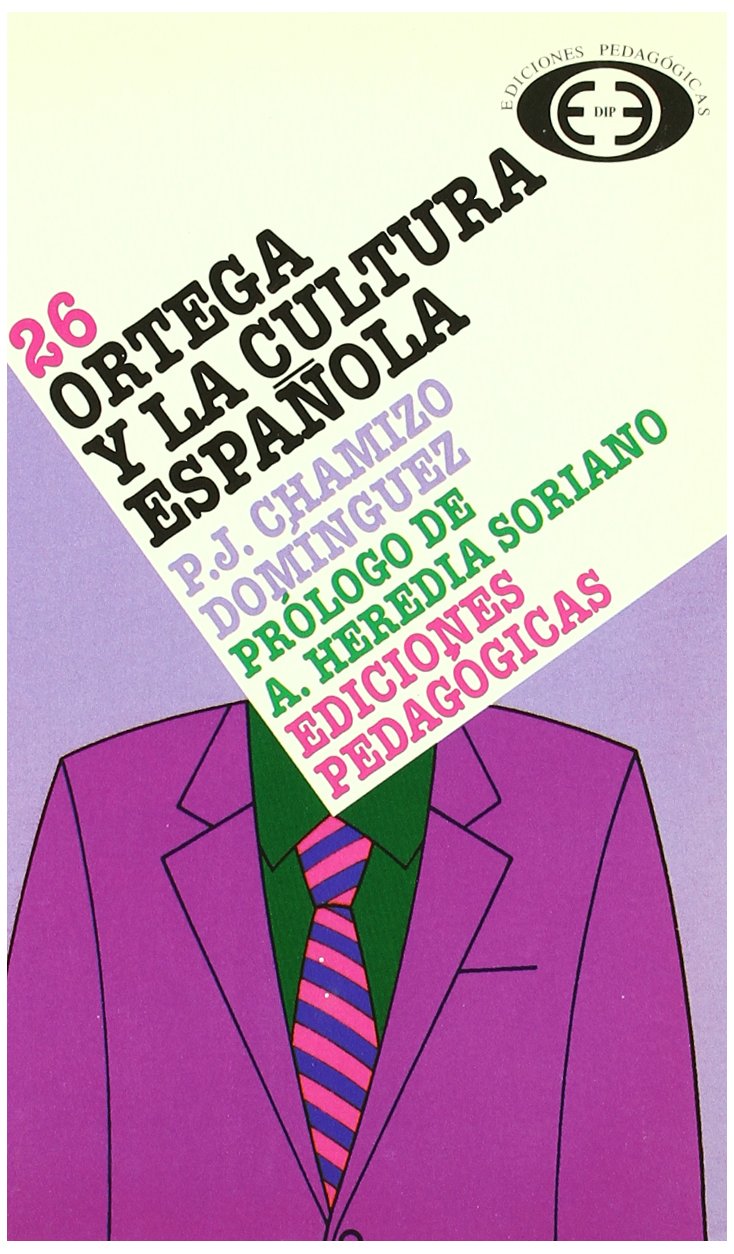 Ortega y la cultura española book