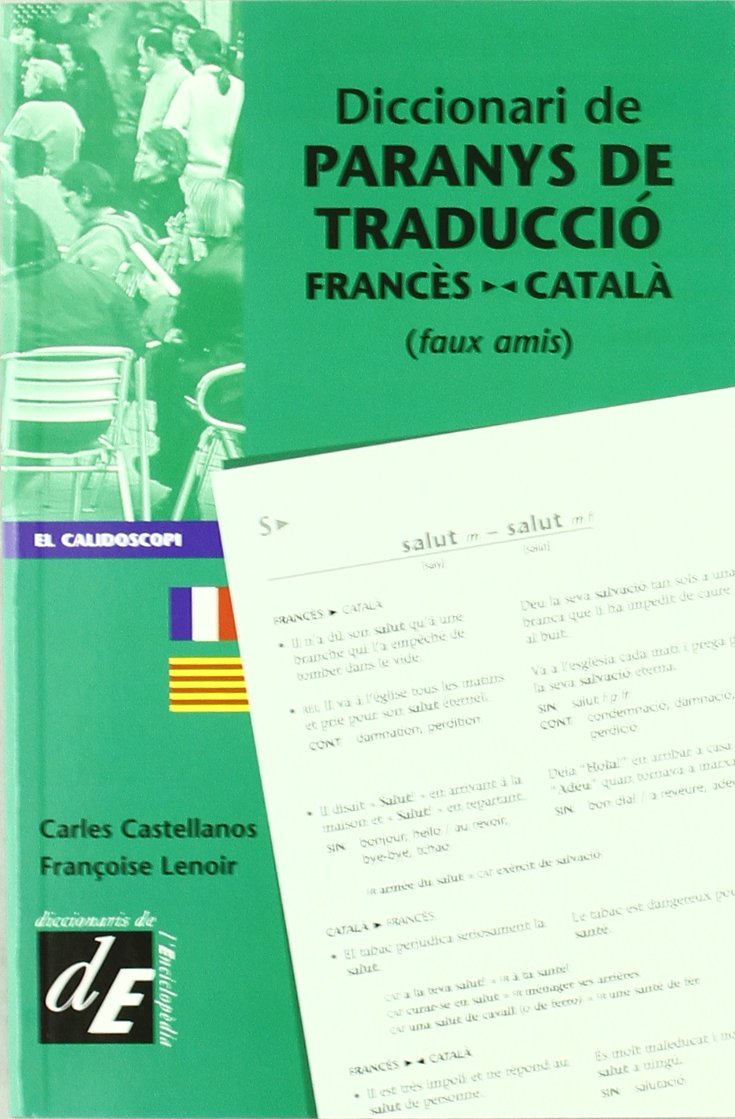 Diccionari de paranys de traducció francès-català : faux amis Social Sciences