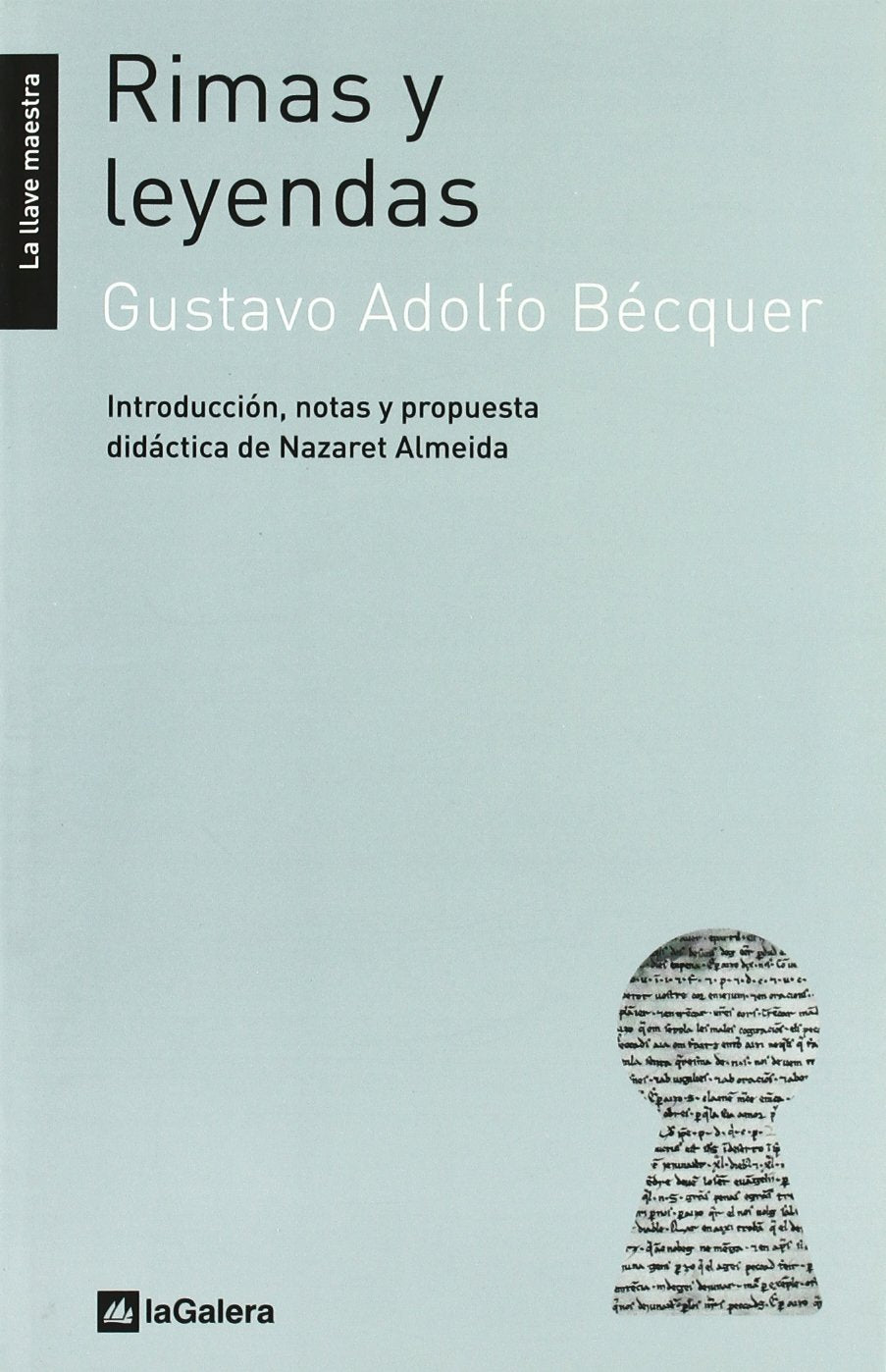 Rimas y leyendas (La llave maestra, Band 2) Books