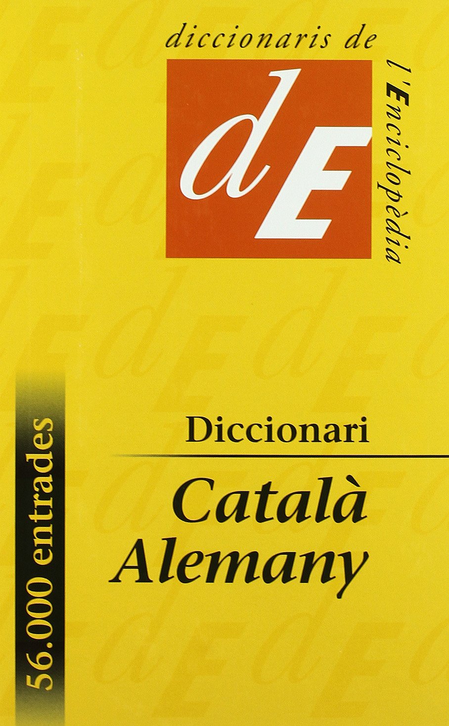 Diccionari català-alemany (Diccionaris Bilingües, Band 44) Non-fiction