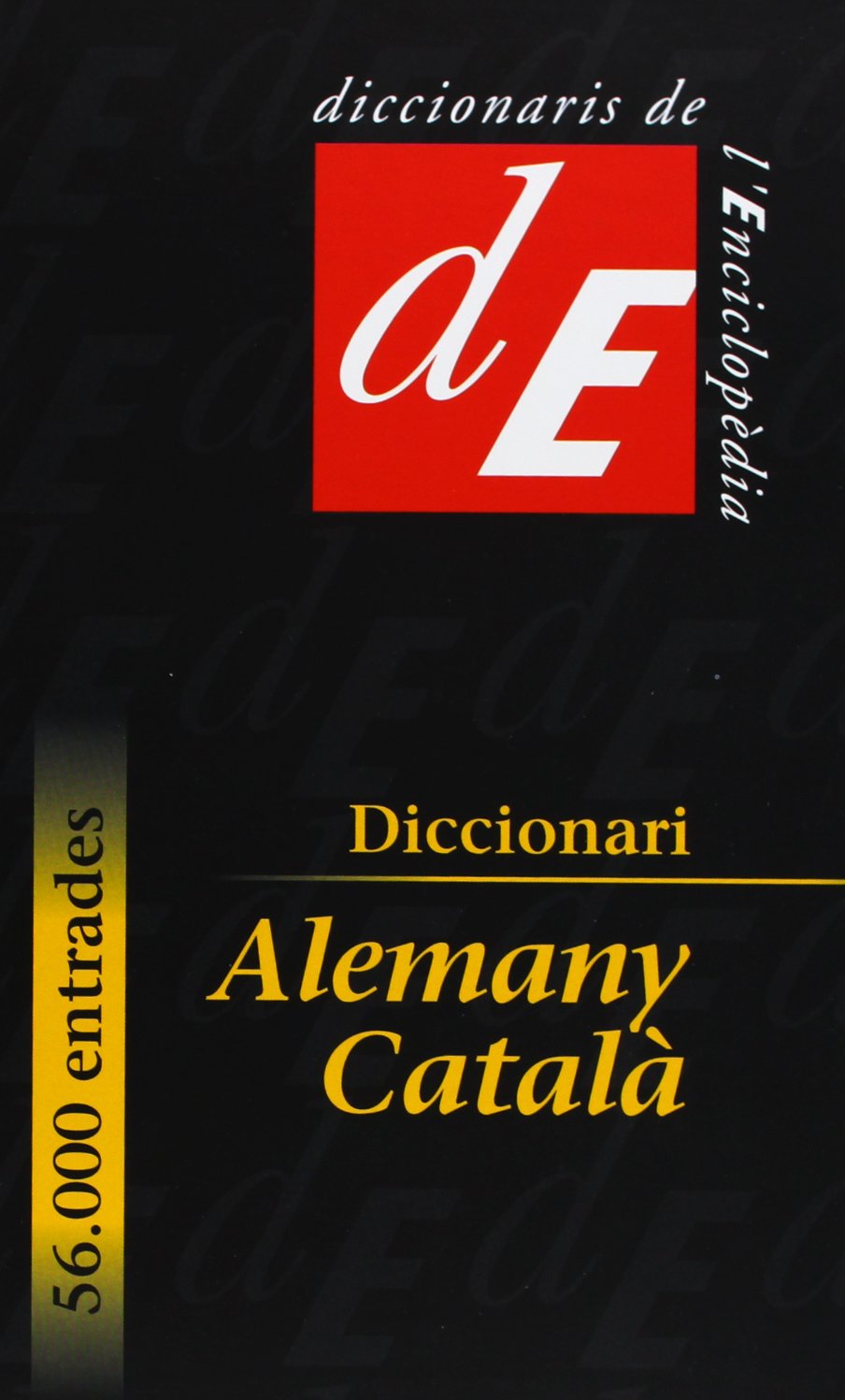 Diccionari Alemany-Català (Diccionaris Bilingües, Band 43) Foreign Languages ​​& Dictionaries