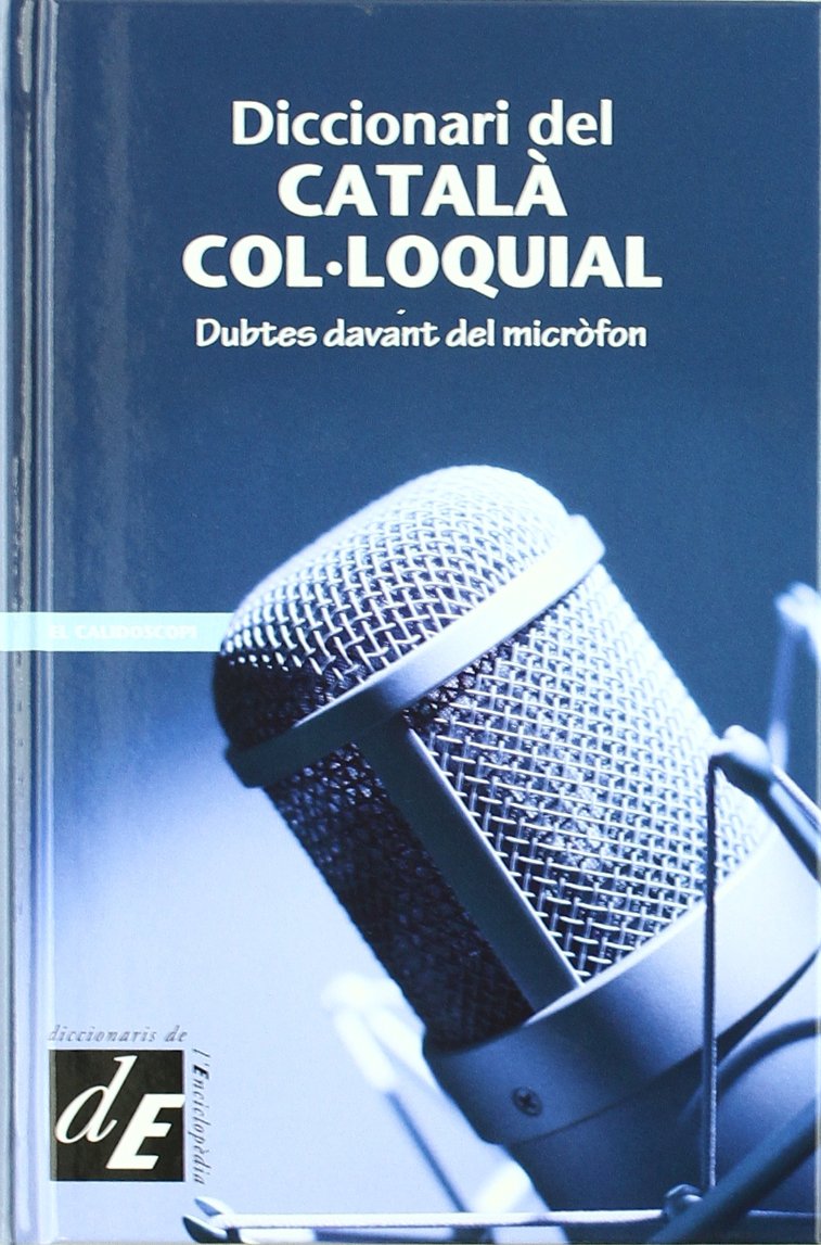 Diccionari del català col·loquial: Dubtes davant del micròfon book