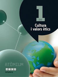 Atòmium. Cultura i valors ètics 1 ESO Books