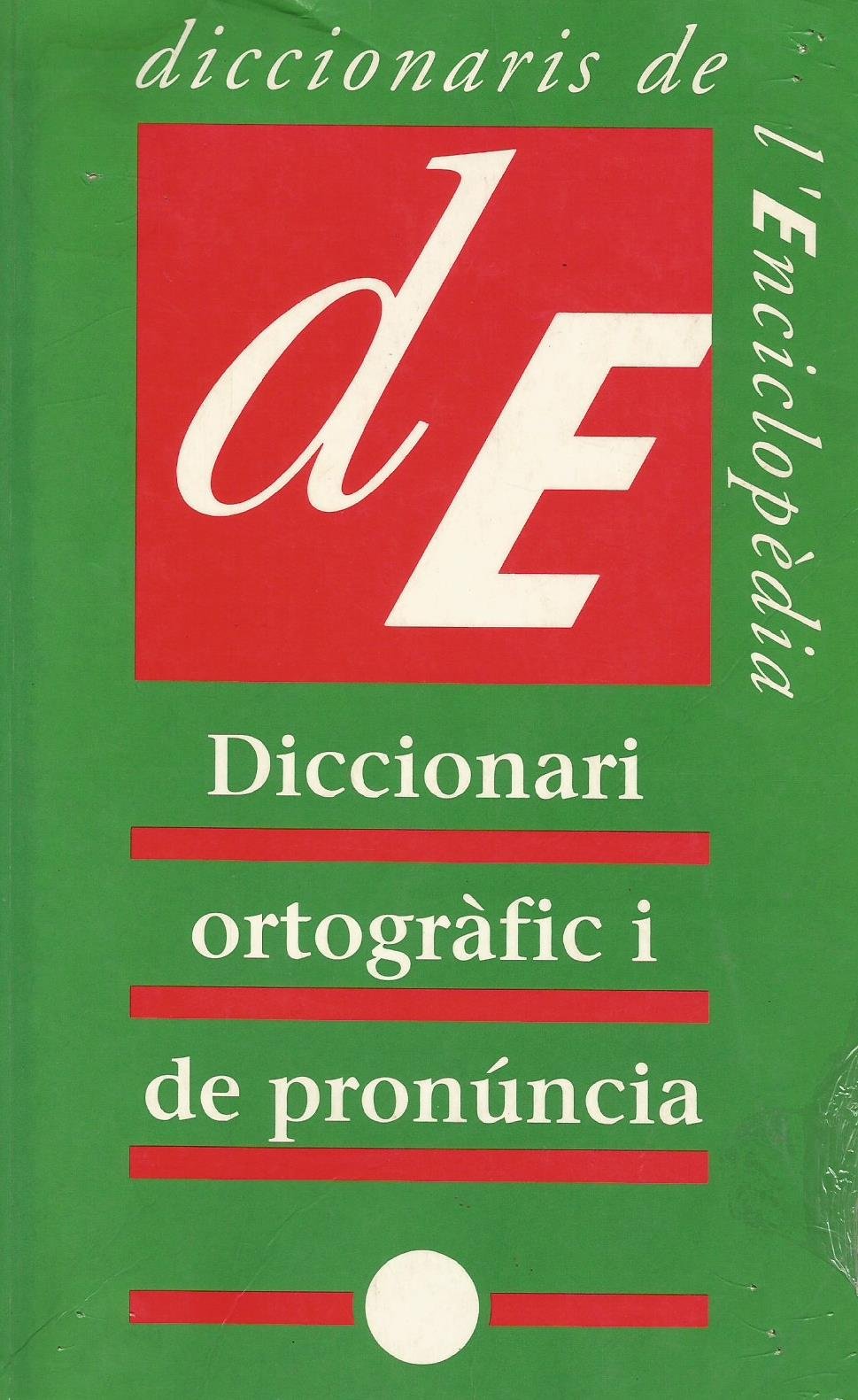 Diccionari Ortogràfic I De Pronúncia book
