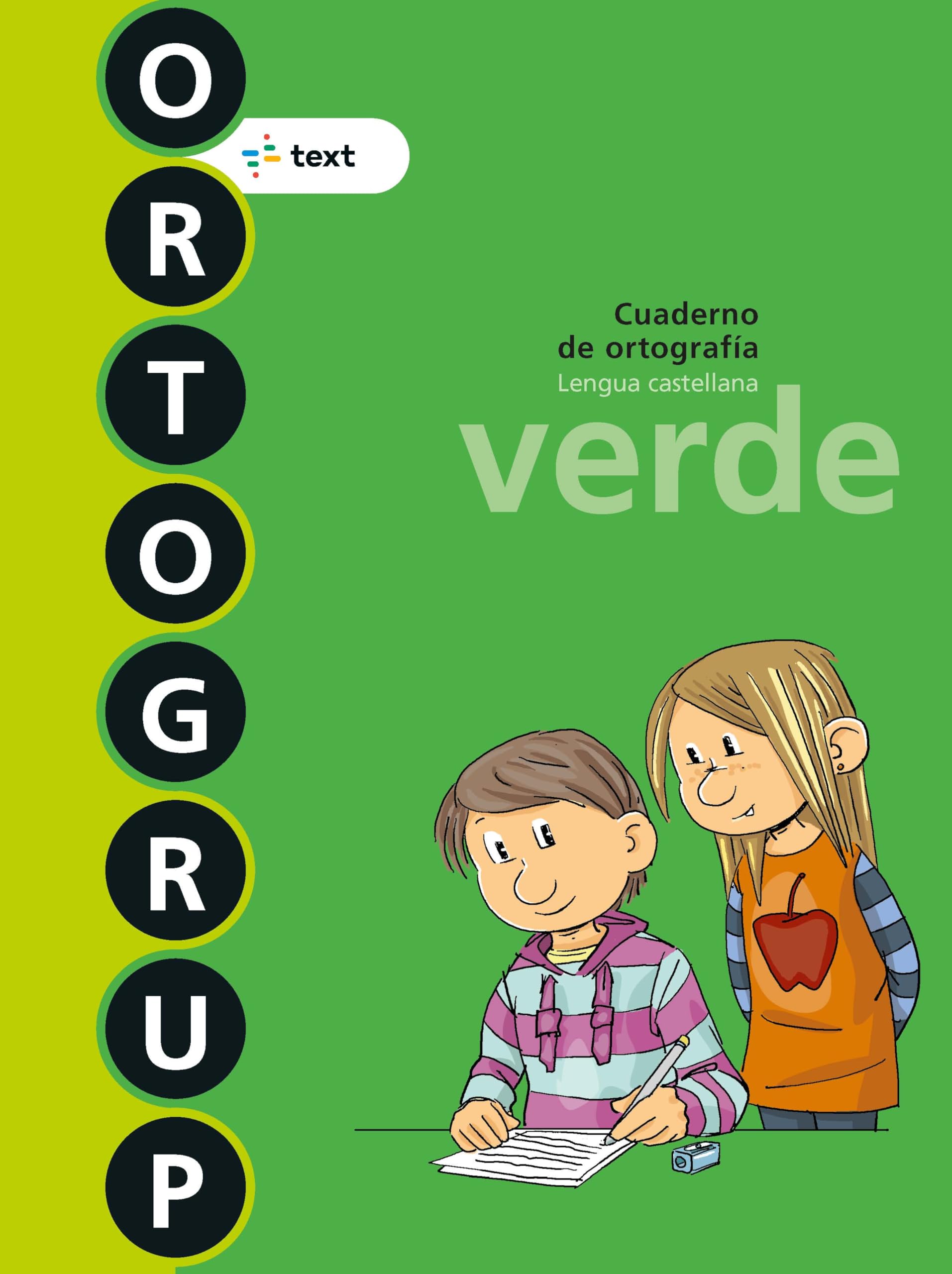 Ortogrup 4. Verde: Cuaderno de ortografia. Lengua castellana book