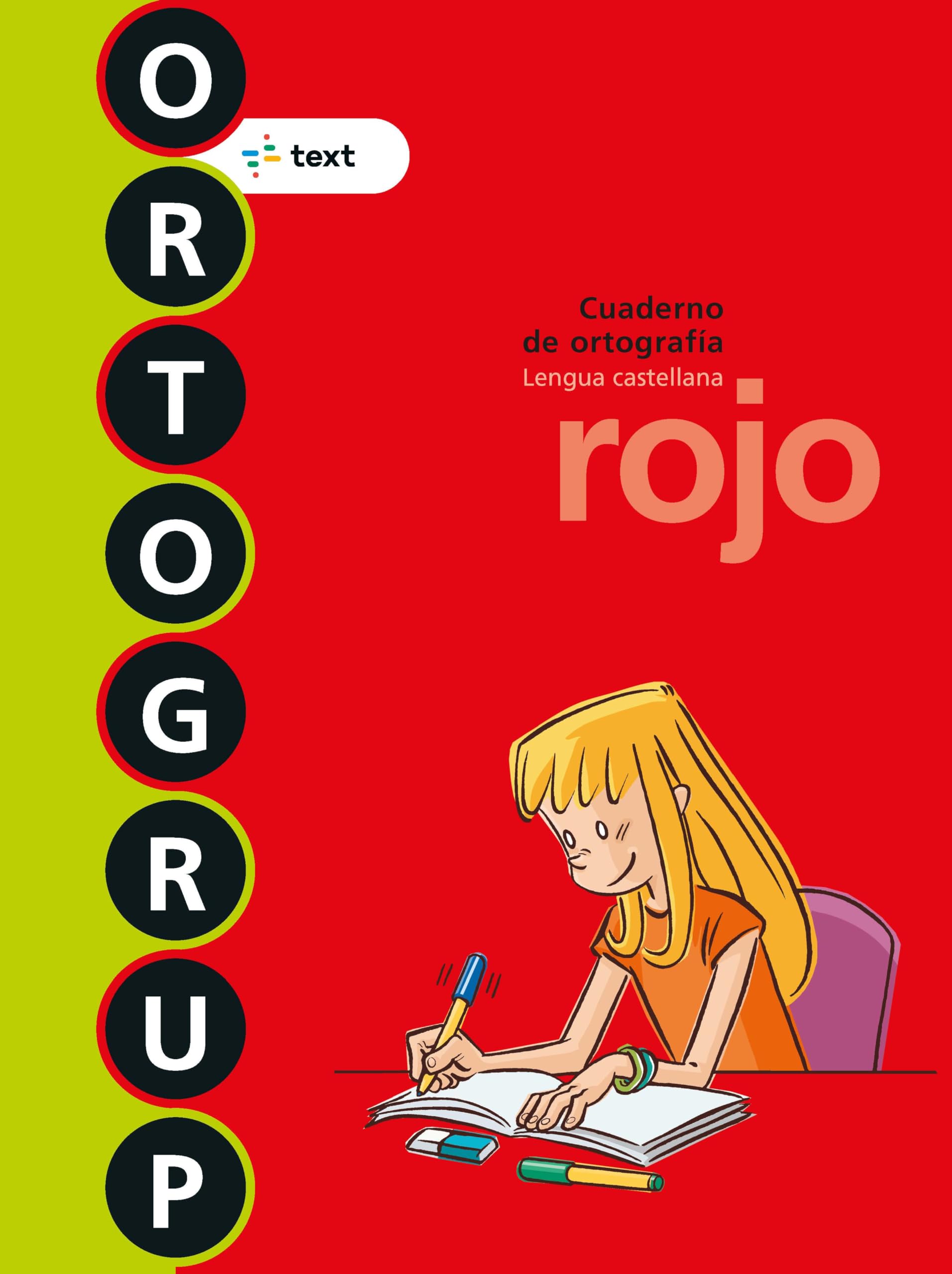 Ortogrup 5. Rojo: Cuaderno de ortografia. Lengua castellana book