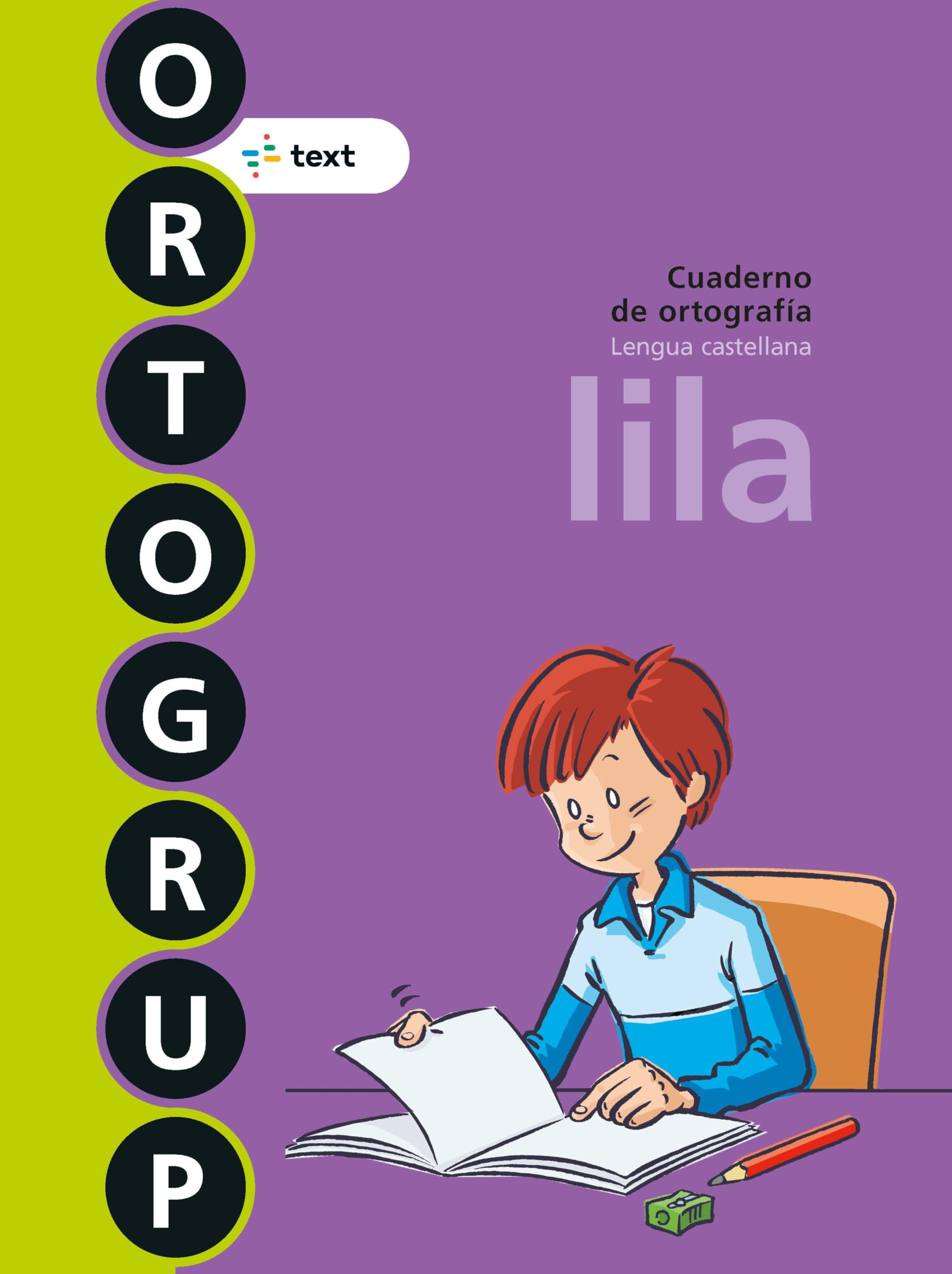 Ortogrup 6. Lila: Cuaderno de ortografia. Lengua castellana book