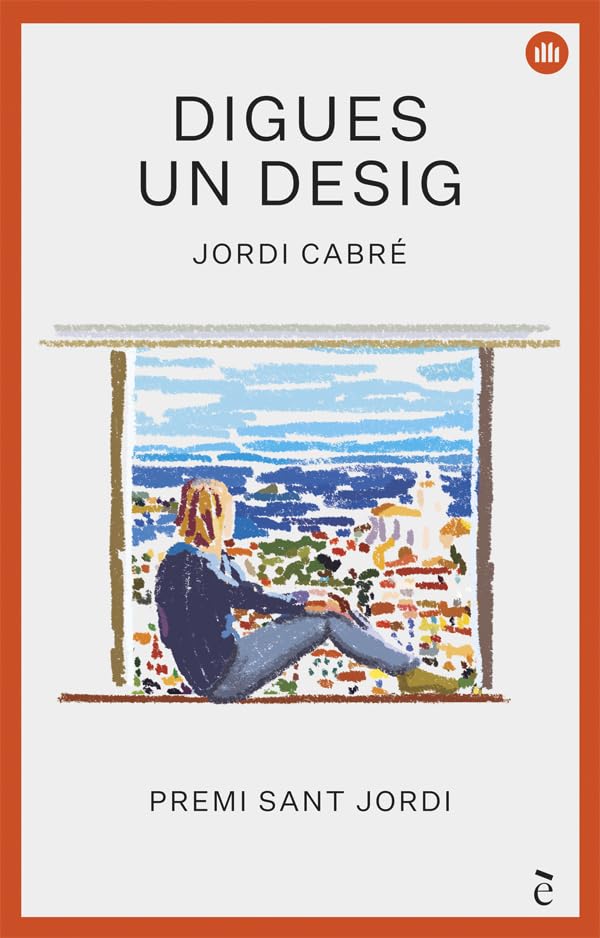 Digues un desig : Premi Sant Jordi Contemporary literature