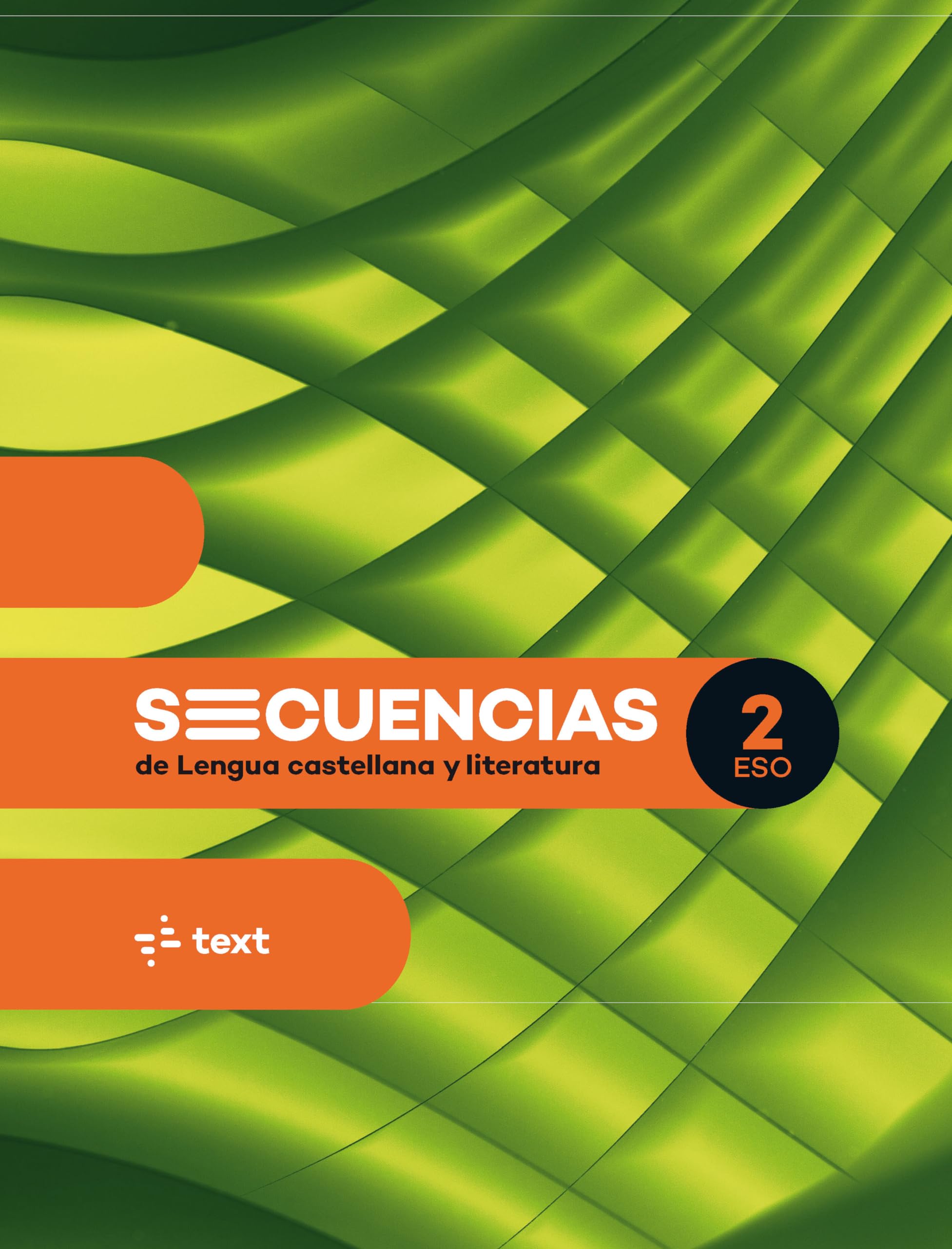 Secuencias. Lengua castellana y literatura 2 ESO book