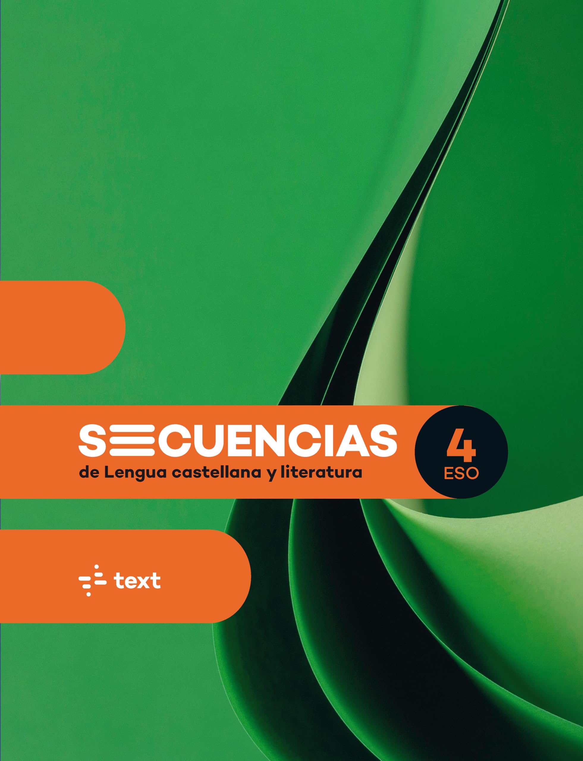 Secuencias. Lengua castellana y literatura 4 ESO book