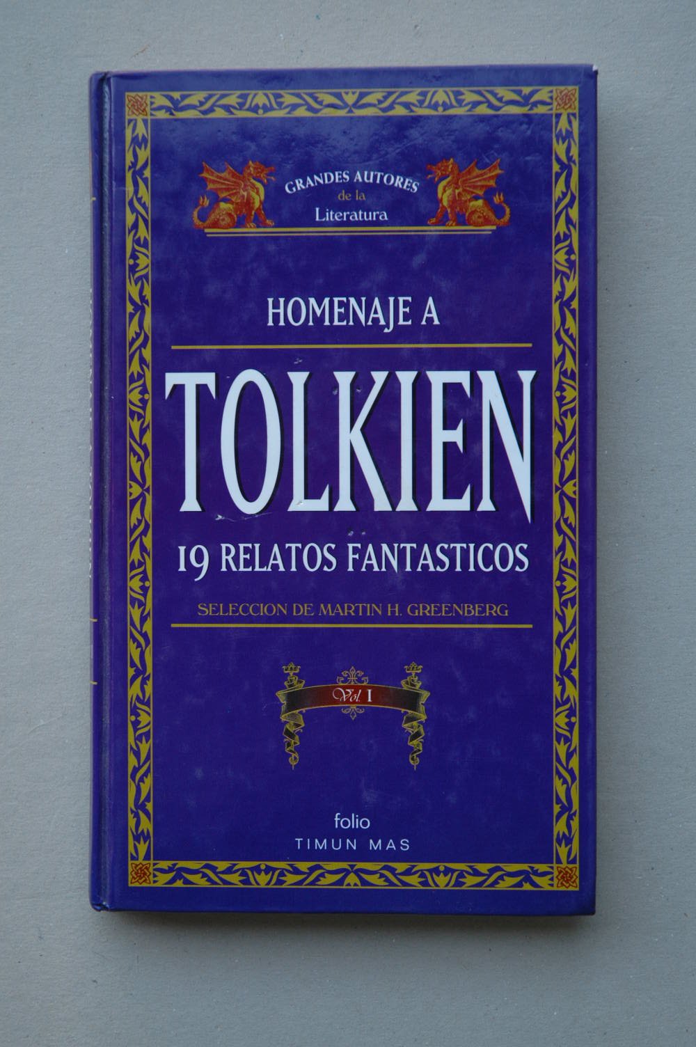 Homenaje A Tolkien, 19 Relatos Fantasticos book