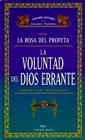 La Voluntad Del Dios Errante Books