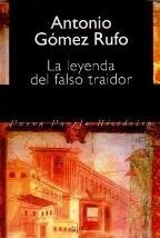 La leyenda del falso traidor Books