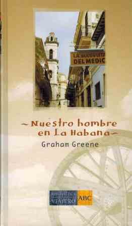 Nuestro hombre en la habana book