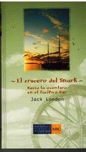El crucero del Snark: hacia la aventura en el Pacífico sur Books