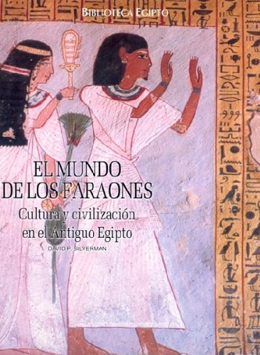 Biblioteca Egipto. El mundo de los faraones book