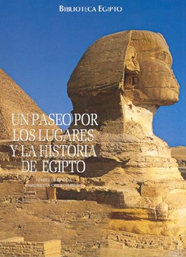 Biblioteca Egipto. Un paseo por los lugares y la historia de Egipto Books