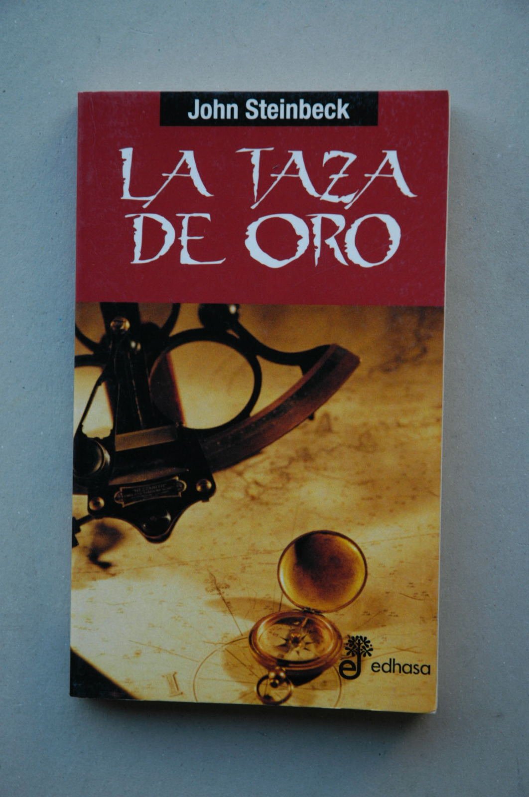 La taza de oro : vida de sir Henry Morgan, bucanero, con ocasionales referencias a la historia book