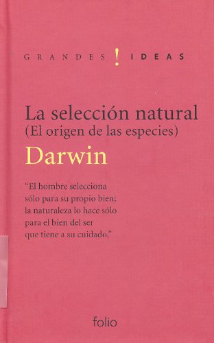 La selección natural: El orígen de las especies (Grandes ideas) Books