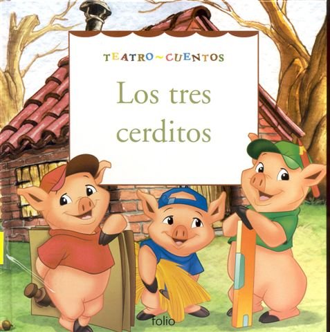 Los tres cerditos (Teatro cuentos, Band 3) Books