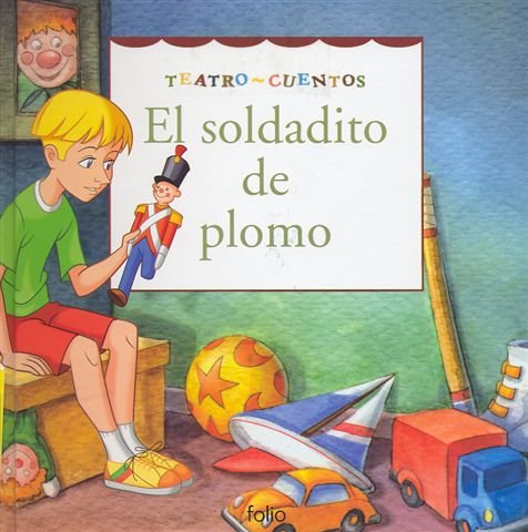 El soldadito de plomo (Teatro cuentos, Band 20) Books
