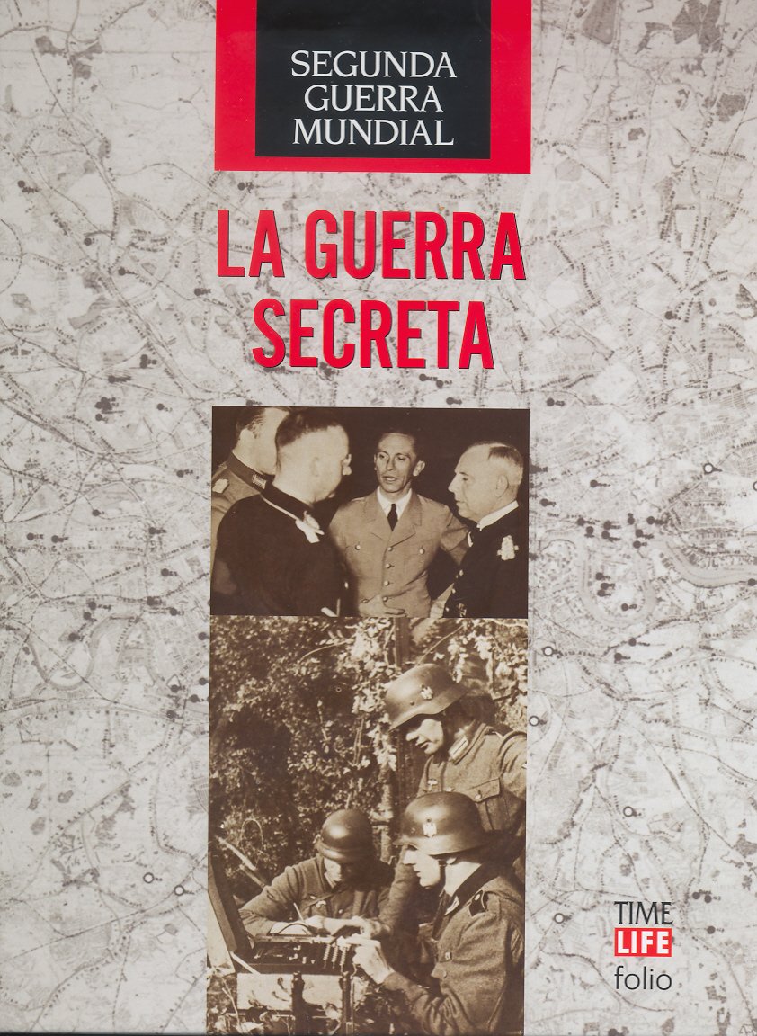La guerra secreta (Segunda Guerra Mundial, Band 14) Books