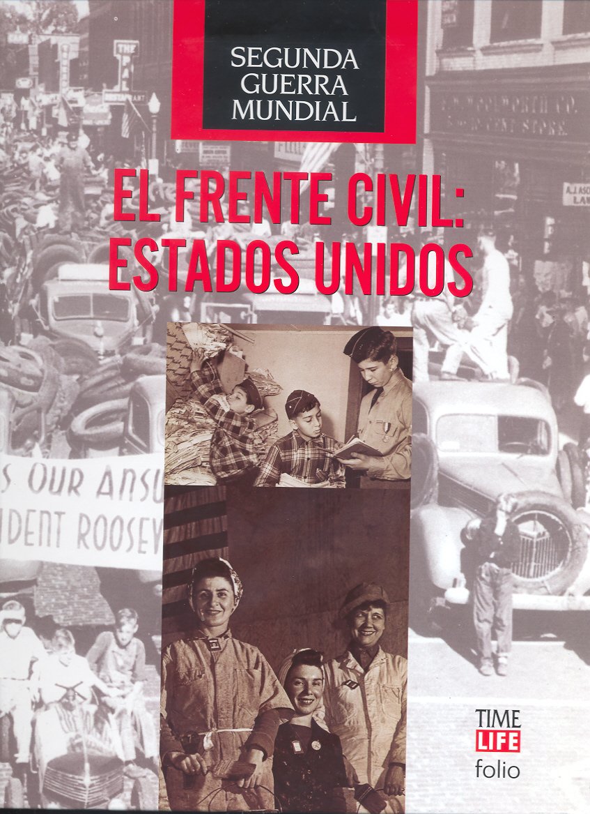 El frente civil: Estados Unidos (Segunda Guerra Mundial, Band 15) Books
