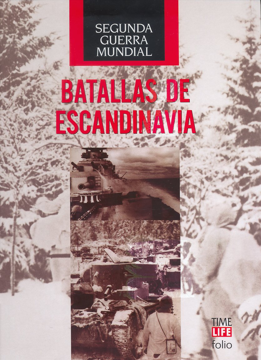 Batallas de Escandinavia (Segunda Guerra Mundial, Band 21) Books